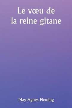 Cover Le v¿u de la reine gitane
