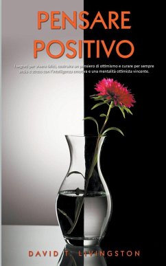 Pensare Positivo - Livingston, David T.