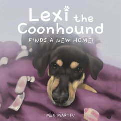 Lexi the Coonhound Finds a New Home! - Martin, Meg