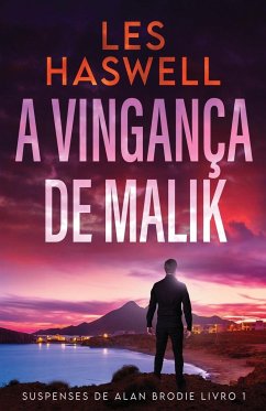 A Vingança De Malik - Haswell, Les