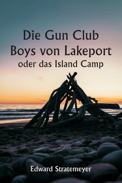 Cover Die Gun Club Boys von Lakeport oder das Island Camp