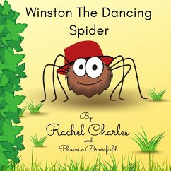 Winston The Dancing Spider - Charles, Rachel