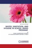 WATER, SANITATION, AND HYGIENE IN SCHOOL (WINS) PROGRAM