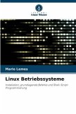 Linux Betriebssysteme