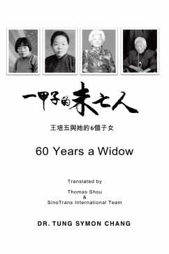 60 Years a Widow - Chang, Tung Symon