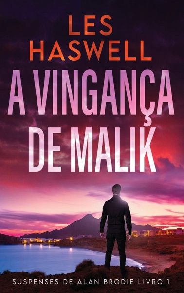 A Vingança De Malik A Vingança De Malik