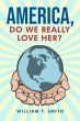 America, Do We Really Love Her? (eBook,... - Bild 1