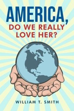 Cover America, Do We Really Love Her? (eBook, ePUB)