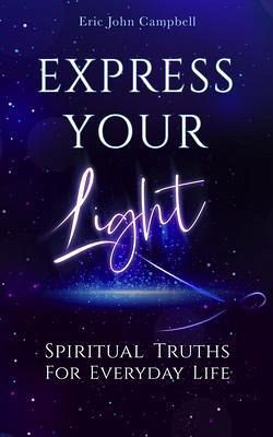 Express Your Light (eBook, ePUB) Express Your Light (eBook, ePUB)