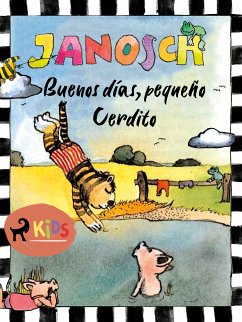 Buenos días, pequeño Cerdito (fixed-layout eBook, ePUB) - Janosch