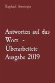 Antworten auf das Wort - Überarbeitete Ausgabe 2019 (eBook, ePUB)