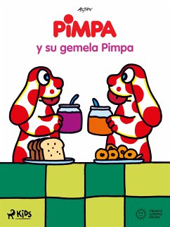 Pimpa - Pimpa y su gemela Pimpa (fixed-layout eBook, ePUB) - Altan