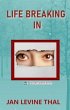 Life Breaking In (eBook, ePUB) - Bild 1