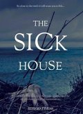 The Sick House (eBook, ePUB)