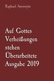 Auf Gottes Verheißungen stehen Überarbeitete Ausgabe 2019 (eBook, ePUB)