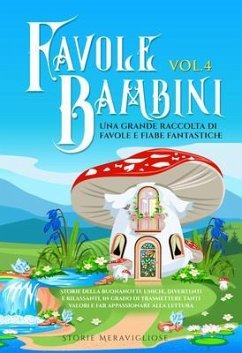 Favole per Bambini (eBook, ePUB) - Meravigliose, Storie