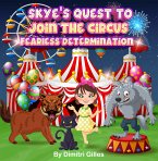 Skye's quest to join the circus (eBook, ePUB)