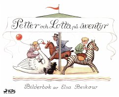 Petter och Lotta på äventyr (eBook, ePUB) - Beskow, Elsa