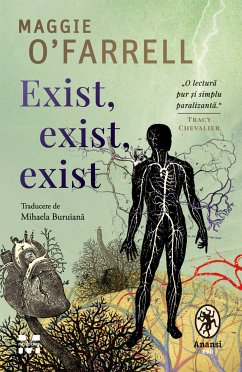 Exist, exist, exist (eBook, ePUB) - O’Farell, Maggie