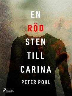 En röd sten till Carina (eBook, ePUB) - Pohl, Peter