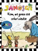 Kom, we gaan een schat vinden (eBook, ePUB)