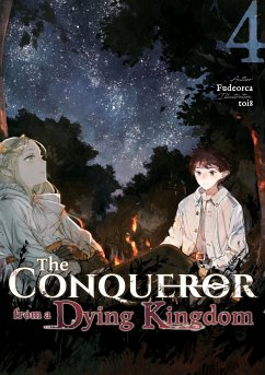 The Conqueror from a Dying Kingdom: Volume 4 (eBook, ePUB) - Fudeorca