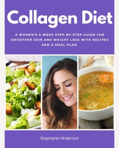 Collagen Diet for Women (eBook, ePUB) - Hinderock, Stephanie