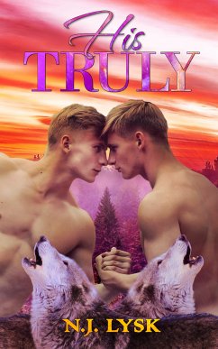 His, Truly (eBook, ePUB) - Lysk, N.J.