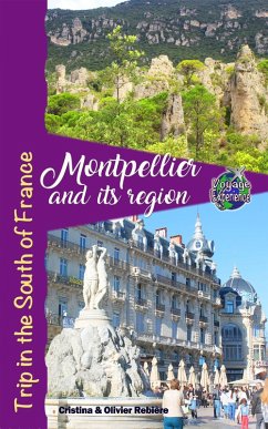 Montpellier and its region (eBook, ePUB) - Rebiere, Cristina; Rebiere, Olivier