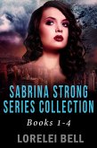 Sabrina Strong Series Collection - Books 1-4 (eBook, ePUB)