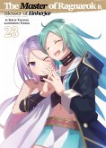 The Master of Ragnarok & Blesser of Einherjar: Volume 23 (eBook, ePUB)