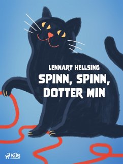 Cover Spinn, spinn, dotter min (eBook, ePUB)