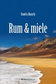 Rum & miele (eBook, ePUB)