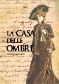 La casa delle ombre (eBook, ePUB)