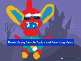 Praxis Essay Sample Topics and Prewriting Ideas (eBook, ePUB)