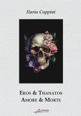 Eros & Thanatos (eBook, ePUB)