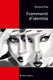 Frammenti d'identità (eBook, ePUB)