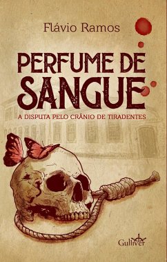 Perfume de sangue (eBook, ePUB) - Ramos, Flávio