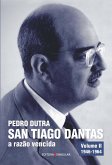 San Tiago Dantas - a razão vencida Volume II (eBook, ePUB)