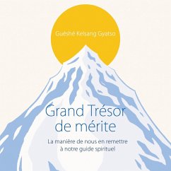 Grand Trésor de mérite (MP3-Download) - Gyatso, Guéshé Kelsang