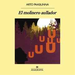 El molinero aullador (MP3-Download) - Paasilinna, Arto