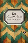 Die Monolithin (eBook, ePUB)