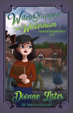 Witchslapped in Westerham (eBook, ePUB) - Lister, Dionne