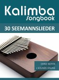 Kalimba Songbook - 30 Seemannslieder (eBook, ePUB)