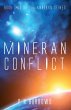 Mineran Conflict (Mineran Series, #2)... - Bild 1