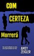 Com Certeza Morrerá (eBook, ePUB) - Bild 1
