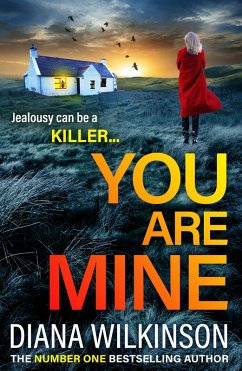 You Are Mine (eBook, ePUB) - Wilkinson, Diana