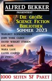 Die große Science Fiction Bibliothek Sommer 2023: 1000 Seiten SF Paket (eBook, ePUB)