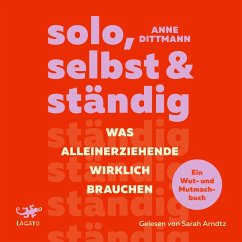 solo, selbst & ständig (MP3-Download) - Dittmann, Anne