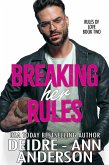 Breaking Her Rules (Rules of Love, #2) (eBook, ePUB)